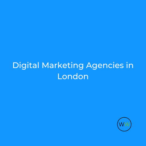 digital marketing agencies london list