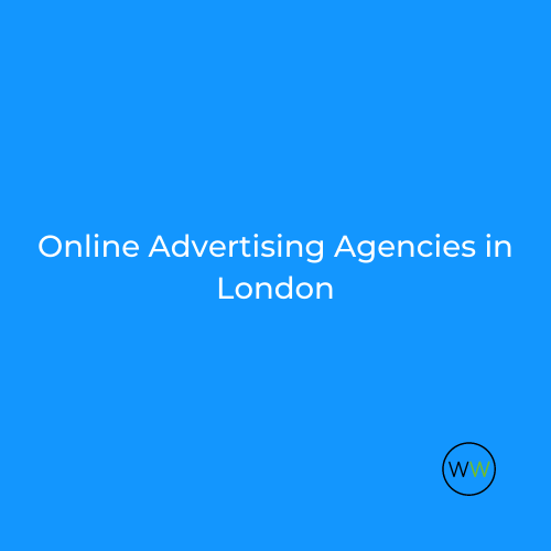 online advertising agencies london